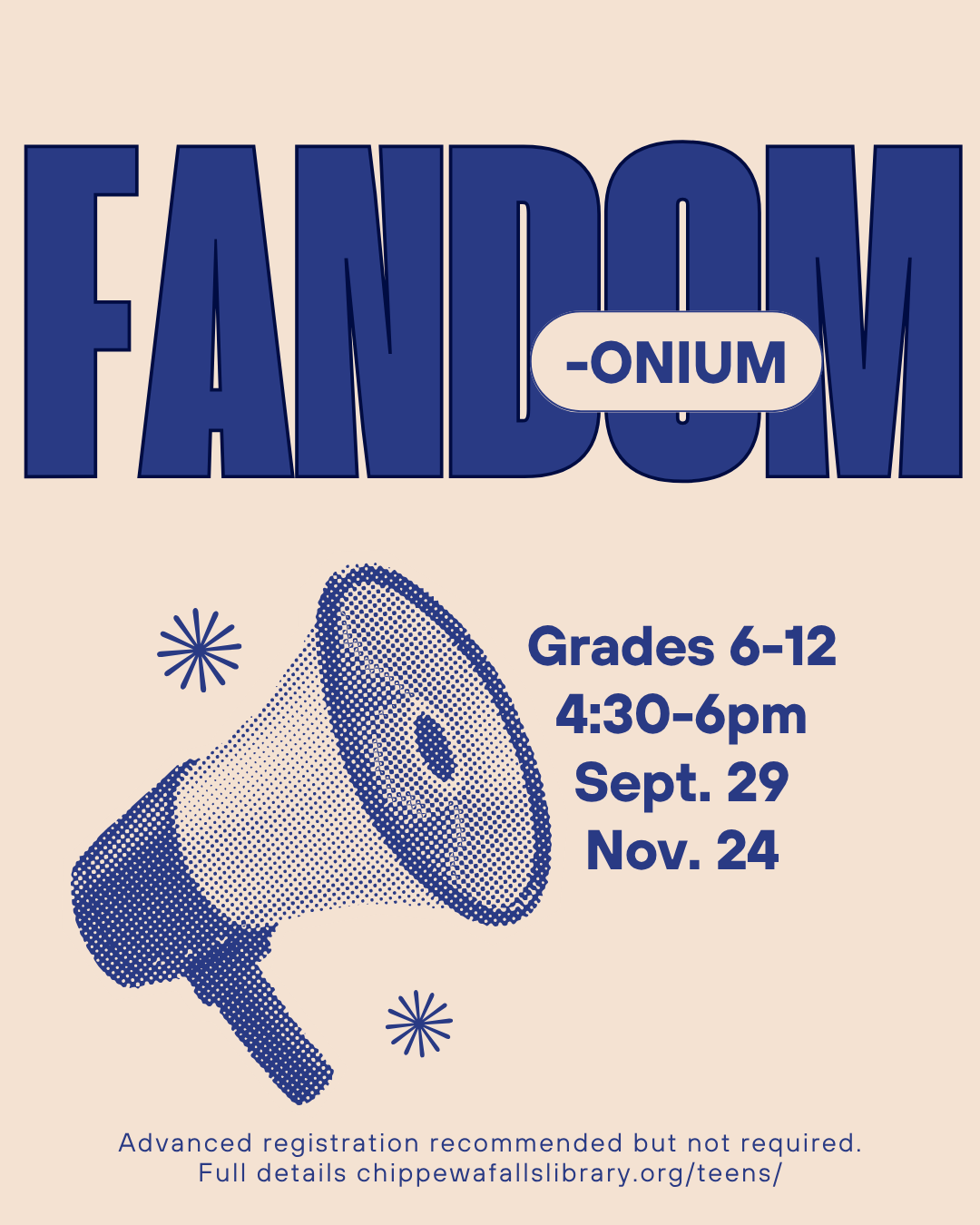 Poster advertising a Fandom-Onium event with a megaphone graphic and event details for Grades 6-12.