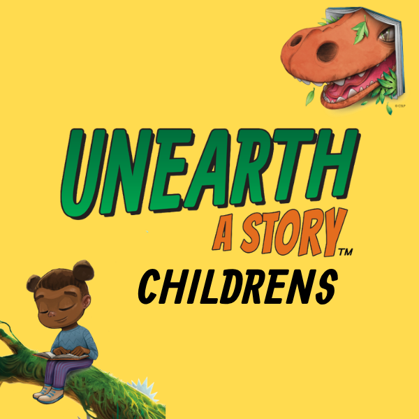 A colorful illustration with the text "UNEARTH A STORY CHILDRENS" and images of a dinosaur and a child reading.