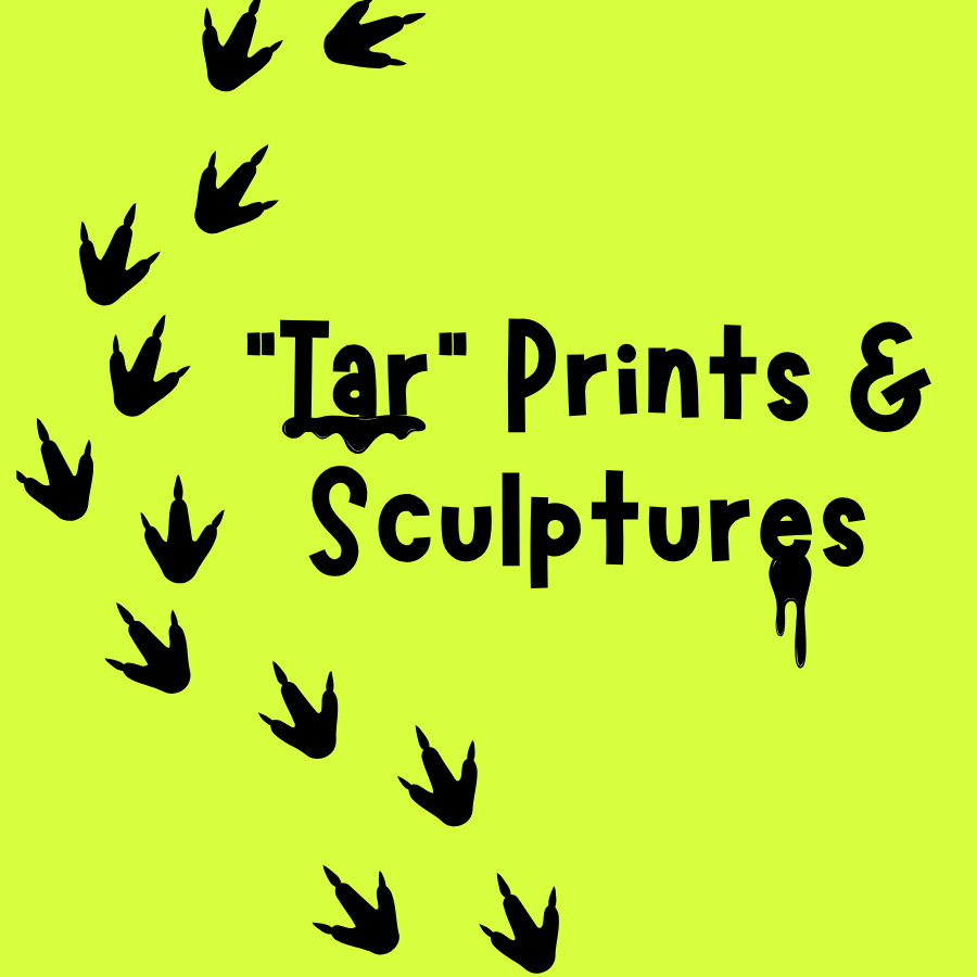 Lime green background with black dinosaur footprints and text reading "'Tar' Prints & Sculptures".